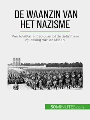 cover image of De waanzin van het nazisme